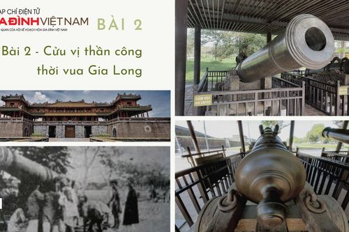Cổ vật vô giá triều Nguyễn: Bài 2 - Cửu vị thần công thời vua Gia Long