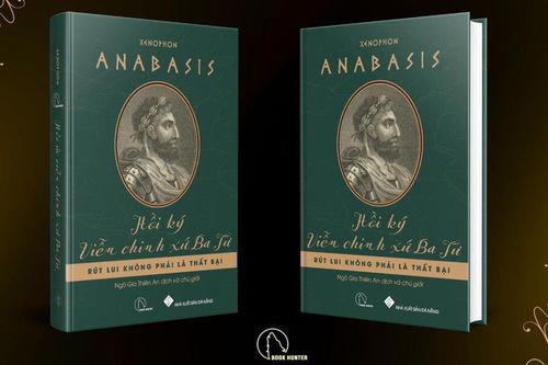 Dịch giả trẻ chinh phục tác phẩm văn học cổ đại Hy Lạp 'Anabasis – Hồi ký viễn chinh xứ Ba Tư'