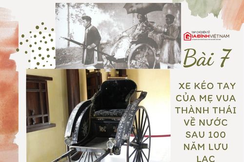 Cổ vật vô giá triều Nguyễn: Bài 7 - Xe kéo tay của mẹ vua Thành Thái về nước sau 100 năm lưu lạc