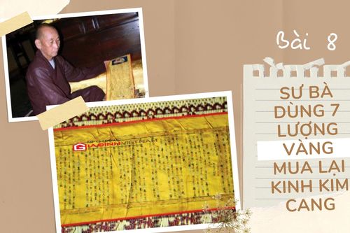 Cổ vật vô giá triều Nguyễn: Bài 8 - Sư bà dùng 7 lượng vàng mua lại kinh Kim Cang