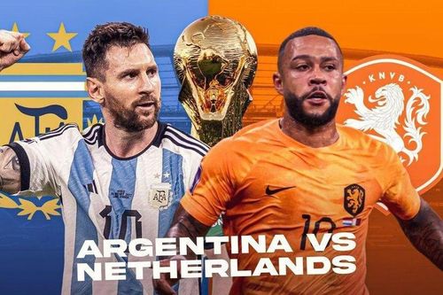 Argentina gặp Hà Lan: Xứng đáng 'trận chung kết sớm'
