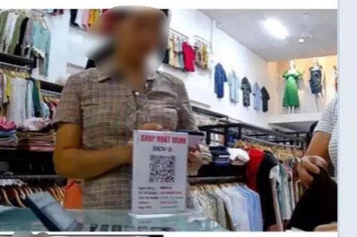 Mua quần áo hết 1,9 triệu đồng, vị khách chuyển nhầm 1 tỷ 900 triệu đồng mà không biết