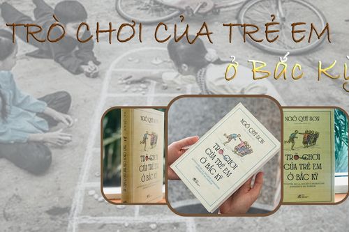 Đọc sách 'Trò chơi của trẻ em ở Bắc Kỳ'