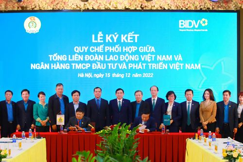 BIDV và Tổng Liên đoàn Lao động ký kết quy chế phối hợp