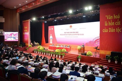 Hội thảo Văn hóa 2022: Xây dựng, phát triển văn hóa, con người Việt Nam