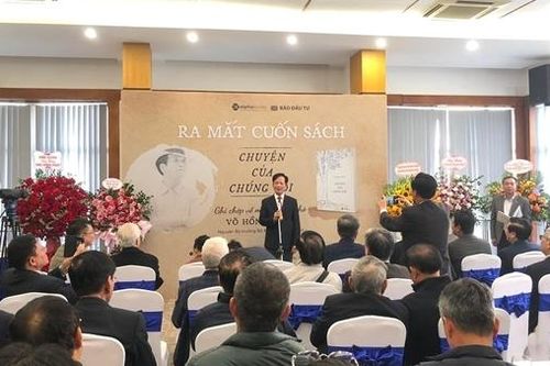Ra mắt sách 'Chuyện của chúng tôi' của cựu Bộ trưởng Võ Hồng Phúc