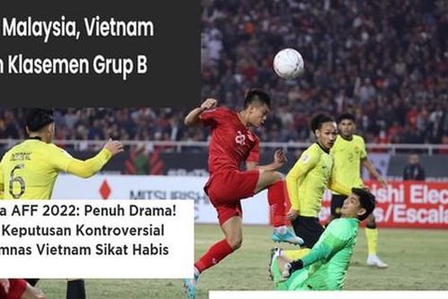 Báo Malaysia: 'Malaysia thua Việt Nam trong trận cầu gây tranh cãi'