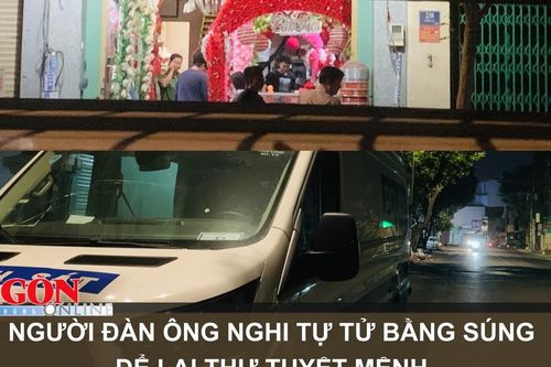 Người đàn ông nghi tự tử bằng súng để lại thư tuyệt mệnh