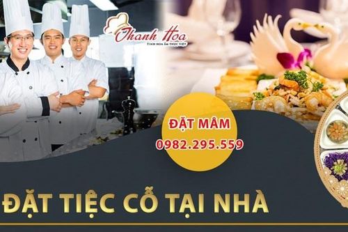 Dịch vụ nấu cỗ, nấu tiệc, đặt mâm tại Nghi Sơn Thanh Hóa