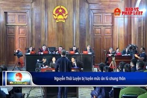 Nguyễn Thái Luyện bị tuyên mức án tù chung thân