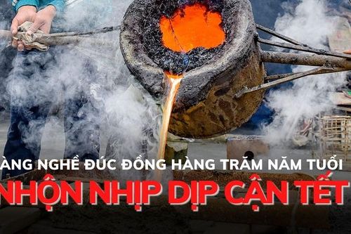 Làng nghề đúc đồng hàng trăm năm tuổi nhộn nhịp cận Tết