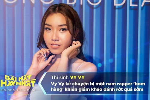 Vy Vy kể chuyện bị một nam rapper 'bom hàng' khiến giám khảo đánh rớt quá sớm