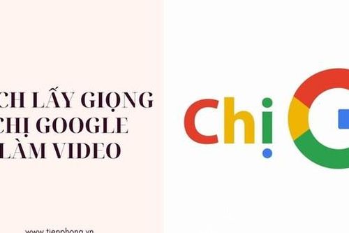 Cách lấy giọng 'chị Google' làm video trên TikTok cực dễ