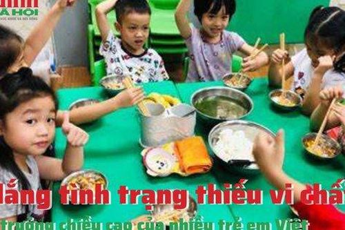 Lo ngại tình trạng thiếu vi chất tăng trưởng chiều cao của trẻ em Việt