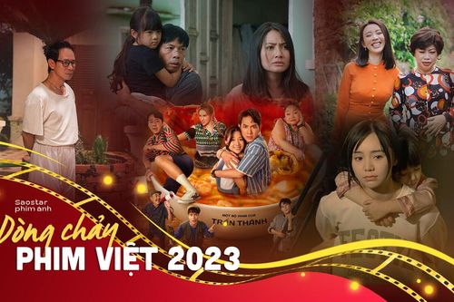 Dòng chảy phim Việt năm 2023: Thể loại kinh dị - chữa lành tiếp tục lên ngôi