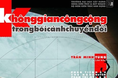 Cái nhìn khoa học về chuyển đổi không gian công cộng