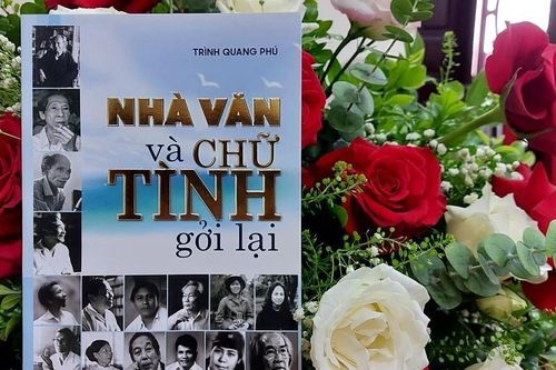 Tình cảm và vẻ đẹp của các nhà văn, văn nghệ sĩ
