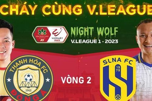 Nhận định Thanh Hóa vs SLNA, 18h00 ngày 7/2: Tiếp đà chiến thắng