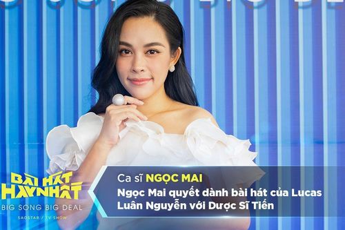 Ngọc Mai quyết dành bài hát của Lucas Luân Nguyễn với Dược Sĩ Tiến