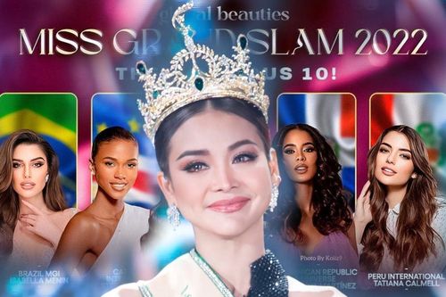 Top 10 Miss Grand Slam 2022 lộ diện: Á hậu Hòa bình rớt sạch, Top 5 Miss Universe mãi đỉnh