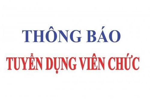 UBND huyện Võ Nhai thông báo việc tuyển dụng viên chức vào làm việc tại các đơn vị sự nghiệp giáo dục công lập