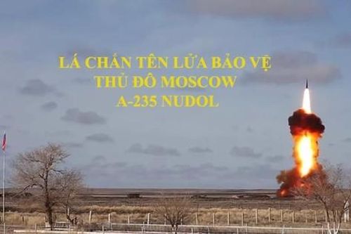 Khám phá lá chắn tên lửa bảo vệ thủ đô Moscow A-235 Nudol