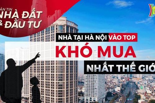 Bản tin Nhà đất và đầu tư (ngày 13/2/2023)