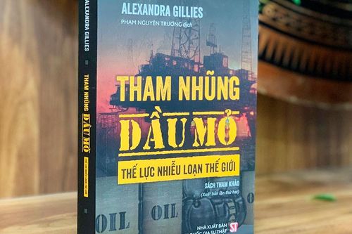 Cuốn sách về những thương vụ dầu mỏ tai tiếng trên thế giới
