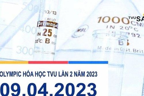 4 tỉnh khu vực ĐBSCL tham dự Hội thi Olympic Hóa học lần II năm 2023