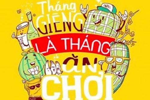 Tháng Giêng là tháng ăn chơi...