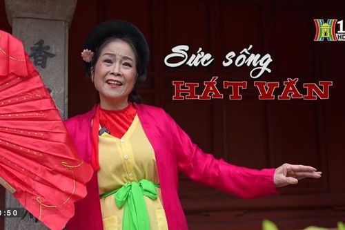 Sức sống hát Văn (ngày 19/02/2023)