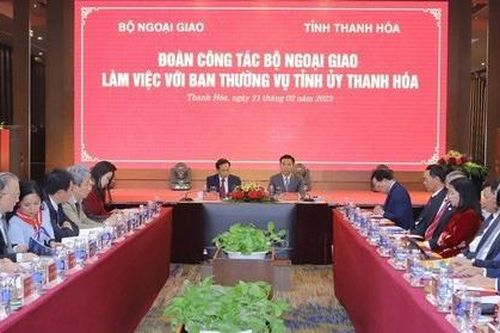 Thanh Hóa đề xuất Bộ Ngoại giao kết nối để thu hút các nhà đầu tư nước ngoài