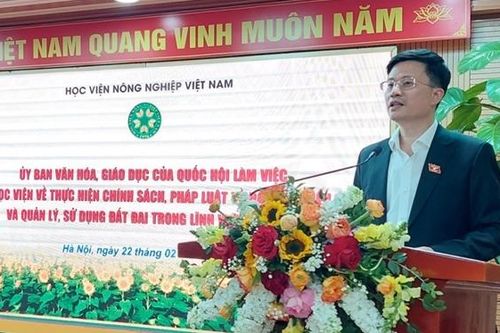 Đoàn giám sát của Ủy ban Văn hóa, Giáo dục làm việc với Học viện Nông nghiệp Việt Nam về đào tạo tiến sĩ