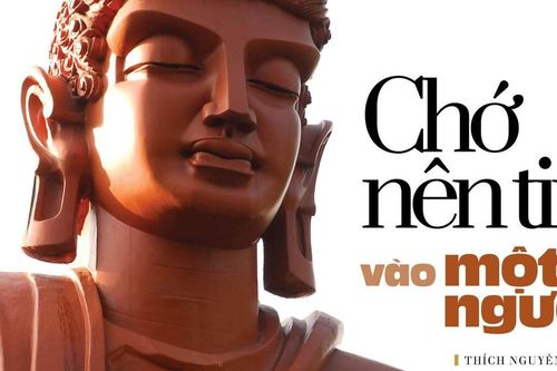 Chớ nên tin vào một người