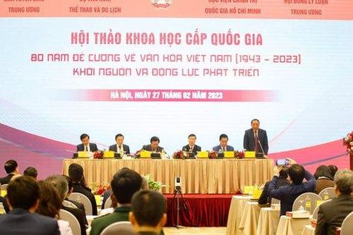 80 năm Đề cương về Văn hóa Việt Nam: Khởi nguồn và động lực phát triển