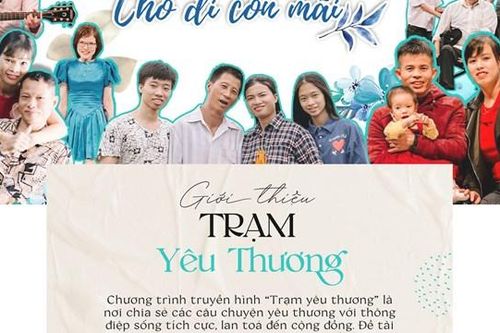 Gặp gỡ 52 nhân vật truyền cảm hứng trong Gala Trạm yêu thương