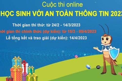 Tổ chức cuộc thi trực tuyến ' Học sinh với an toàn thông tin 2023'