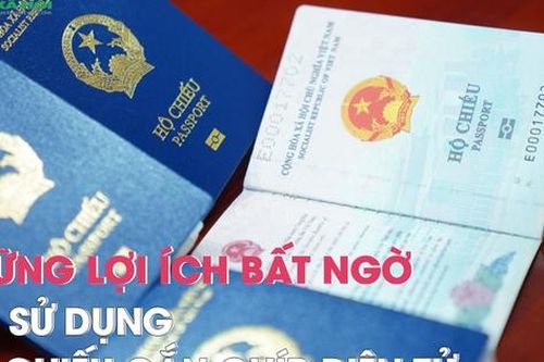 Những lợi ích bất ngờ khi sử dụng hộ chiếu gắn chíp điện tử