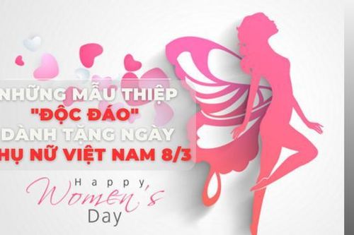 Những mẫu thiệp 8/3 đẹp, độc đáo