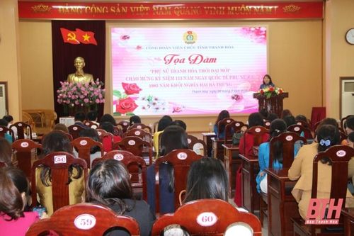 Công đoàn viên chức tỉnh tọa đàm 'Phụ nữ Thanh Hóa thời đại mới'