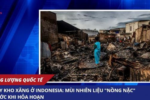 Cháy kho xăng ở Indonesia: mùi nhiên liệu 'nồng nặc' trước khi hỏa hoạn