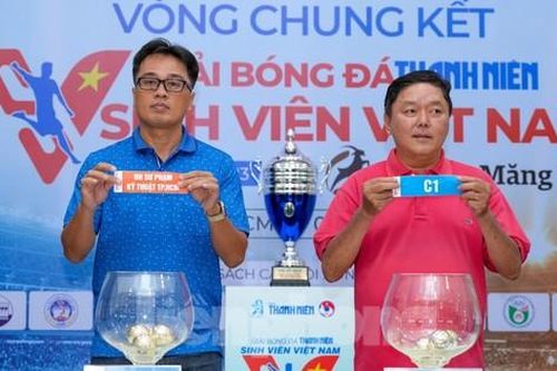 Vòng chung kết giải bóng đá Thanh Niên Sinh viên Việt Nam đã xác định cặp đấu
