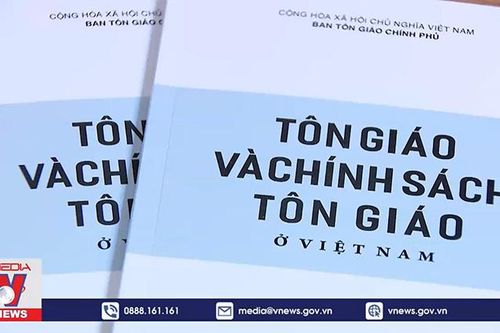 Lần đầu ra mắt sách trắng Tôn giáo và chính sách tôn giáo ở Việt Nam