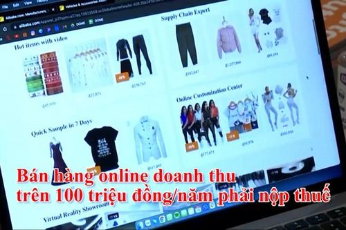 Bán hàng online doanh thu trên 100 triệu đồng/năm phải nộp thuế