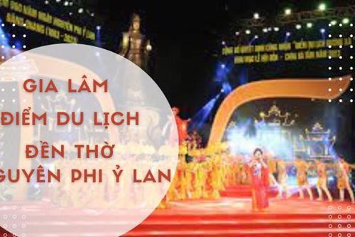 Gia Lâm thêm điểm du lịch gắn với đền thờ Nguyên Phi Ỷ Lan