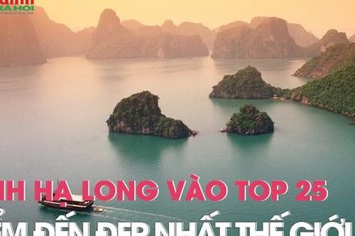 Vịnh Hạ Long vào danh sách 25 điểm đến đẹp nhất thế giới