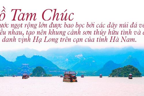 Hồ Tam Chúc vịnh Hạ Long trên cạn tại Hà Nam