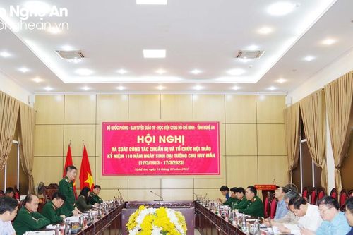 Rà soát công tác chuẩn bị Hội thảo Kỷ niệm 110 năm Ngày sinh Đại tướng Chu Huy Mân