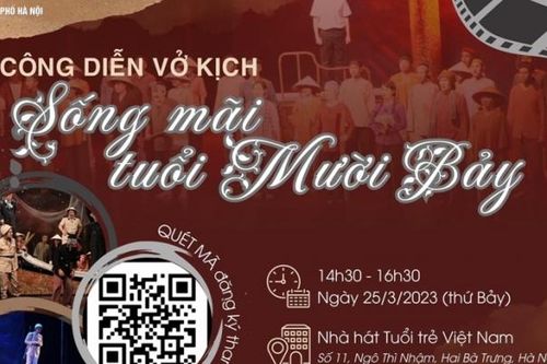 Công diễn miễn phí vở kịch 'Sống mãi tuổi mười bảy' về anh hùng Lý Tự Trọng