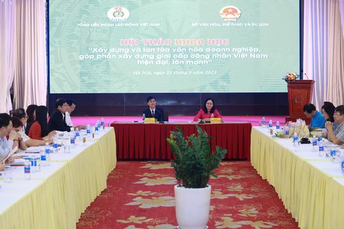 Xây dựng và lan tỏa văn hóa doanh nghiệp, xây dựng giai cấp công nhân hiện đại